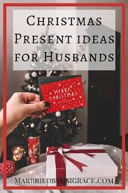 The Husband Christmas Gift Guide Christmas Gifts For Husband Christmas Husband Christmas Gifts
