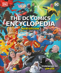 Maybe you would like to learn more about one of these? The Dc Comics Encyclopedia New Edition By Matthew K Manning 9780744020564 Penguinrandomhouse Com Books