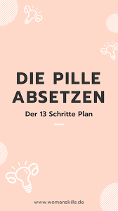 pin auf pille absetzen der 13 schritte plan