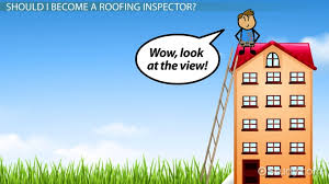 Clear explanations of natural written and spoken english. Be A Roofing Inspector Job Description Duties And Requirements