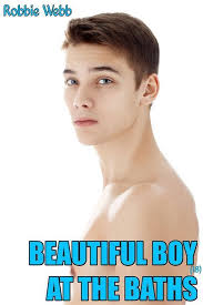 Beautiful Boy(18) At The Baths (ebook), Robbie Webb