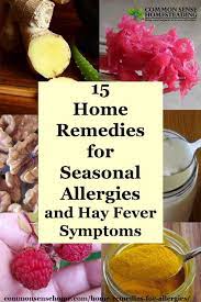 15 Home Remedies For Seasonal Allergies And Hay Fever Symptoms Seasonal Allergies Natural Remedies For Allergies Allergy Remedies