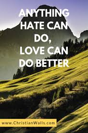 Love conquers all quotes bible. Pin On Christian Quotes