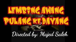 Download lagu dan video terbaru. Free Film Lembing Awang Pulang Ke Dayang Watch Online Khatrimaza