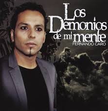 Los Demonios De Mi Mente: Fernando Caro: Amazon.es: CD y vinilos}