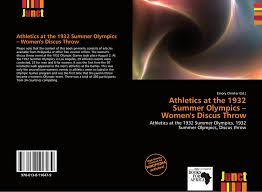 Jun 29, 2021 · seema punia qualifies for tokyo olympics in women's discus throw event punia,37, who has a bronze in the 2018 asian games, breached the olympic qualifying mark of 63.50m. Athletics At The 1932 Summer Olympics Women S Discus Throw 978 613 8 11647 9 613811647x 9786138116479