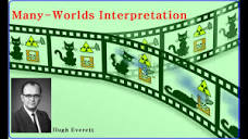 Many-Worlds Interpretation - Quantum Odyssey 13 - YouTube