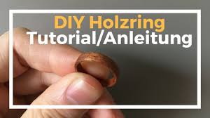 Gibt es so etwas wirklich oder würde in dem video nur ein metallring mit weißer farbe angemalt womit der keramikring ersetzt wurde. Diy Holzring Tutorial Einfach Schnell Und Ohne Spezielle Werkzeuge Youtube
