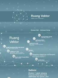 Berikut ini soal ekonomi pilihan ganda persamaan dasar akuntansi kurikulum 2013 beserta kunci jawabannya untuk siswa smamtsmamaksederajat. Pert7 Ruang Vektor Kel Genap Kelas A