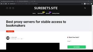 Best Proxy Servers For Stable Access To Bookmakers How To Access Bet36 V 2020 G