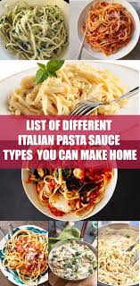 Frankly, you just need a great spaghetti sauce recipe, and know how to cook pasta the right way. For Pasta Lovers All Of Italian Pasta Sauce Types Pasta Sauce Types Italian Pasta Sauce Pasta Sauce Homemade