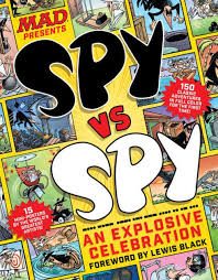 Mad Spy Vs Spy An Explosive Celebration Volume Comic Vine