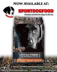 Realtree Performance Dog Food Is Now Available At Sportdogfood Check Out Www Sportdogfood Com Free Shipping For Their Service Dog Food Recipes Realtree Dogs