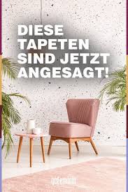 Tapeten Trends 2020 Diese Muster Sind Jetzt Angesagt In 2020 Tapeten Einrichten Und Wohnen Haus Deko