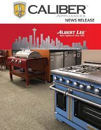 Maybe you would like to learn more about one of these? Caliber Announces Albert Lee Appliance As A New Caliber Dealer In Washington State