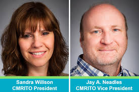 Council has elected Sandra Willson and Jay A. Neadles as President and Vice  President of the CMRITO. Congratulations Sandra and Jay! Thank you for  taking