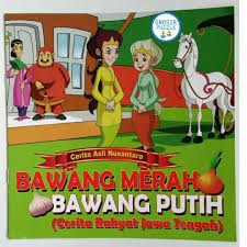 Bawang merah bawang putih ~ cerita rakyat jawa tengah | dongeng kita. Jual Buku Buku Cerita Anak Bawang Merah Bawang Putih Cerita Rakyat Jawa Jakarta Barat Toko Key Shop Tokopedia