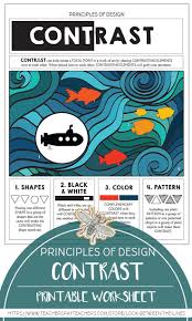 Principles Of Design Contrast Worksheet With Information And An Activity Contrast Art Principles Of Design Contrast Art Classroom