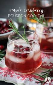 25 christmas cocktail recipes to get your holiday celebrations started. Maple Cranberry Bourbon Cocktail Holiday Christmas Cocktail Recipe Cranberry Bourbon Bourbon Drinks Recipes Christmas Cocktails Recipes Bourbon Cocktails