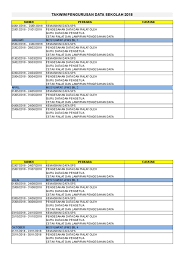 Takwim ini merupakan jadual persekolahan berserta cuti sekolah yang telah disusun mengikut kesesuaian bagi tahun 2019. Takwim Pengurusan Data