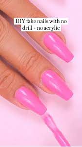 Diy Fake Nails With No Drill No Acrylic Pinterest