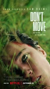 Don't Move Movie Review and Discussion