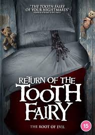 When return of the king was unleashed upon the world in december of 2003, all fears proved unfounded. Review The Return Of The Tooth Fairy 10th Circle Horror Movies Reviews