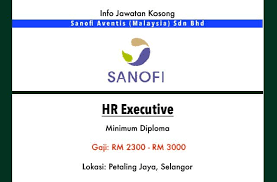 The company focuses its activities on the therapeutic areas of cardiovascular, thrombosis, oncology, central nervous system, metabolic disorders, internal medicine, and vaccines. Kerja Kosong Terkini Untuk Anda Info Jawatan Kosong Terkini Sanofi Aventis Malaysia Sdn Bhd Kekosongan Jawatan 1 Hr Executive Kelayakan Diploma Gaji Rm 2300 Rm 3000 Lokasi Petaling Jaya Selangor