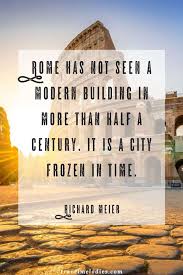 Rome Quotes That Perfectly Capture The Essence Of The Eternal City