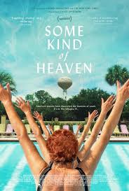 Movie about fountain of youth? Lance Oppenheim S Documentary Some Kind Of Heaven Trailer Film Pulse