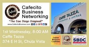 Cafecito Business Networking, Chula Vista 1st...