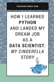 How To Save The Princess In 8 Programming Languages Today I Want To Lay Out Exactly How I Learned Python Programming And Became A Successful Data Scientist I L Data Science Learning Data Scientist Data Science
