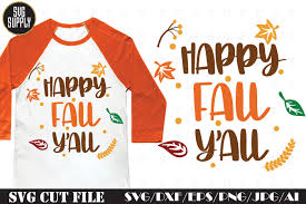 •if you have any questions or issues please feel free to. Happy Fall Y All Svg Cut File By Svgsupply Thehungryjpeg Com