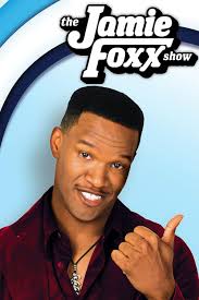 The Jamie Foxx Show (TV Series 1996–2001)