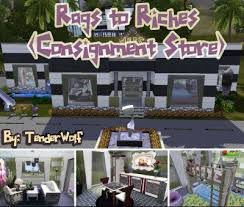 Rags to riches refers to any situation in which a person rises from poverty to wealth, and in some cases from absolute obscurity to heights of fame, fortune and celebrity—sometimes instantly. Rags To Riches Consignment Store By Tenderwolf The Exchange Community The Sims 3