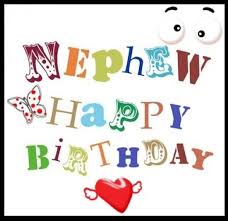 Birthday Message For Nephew Pin By Cherie Rapp On Michael Happy Birthday Nephew Birthday Greetings For Nephew Happy Birthday Nephew Quotes