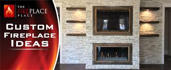 Design your fireplace previous next Custom Fireplace Ideas Fireplace Designs The Fireplace Place