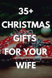 Here are 38 romantic and meaningful gift ideas that show your wife how much you appreciate her. 16 Gifts For Wife Ideas Best Gift For Wife Birthday Gifts For Her Gifts For Wife
