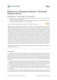 In its scale, scope, and complexity, the transformation. Pdf Industry 4 0 In Management Studies A Systematic Literature Review