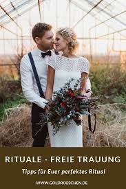 Rituale Fur Eure Freie Trauung Trauung Hochzeit Brauche Hochzeit