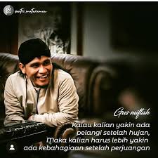 Lebih lanjut, gus miftah bercerita soal dirinya yang sempat bekerja dengan artis raffi ahmad. Jika Kalian Yakin Ada Pelangi Kata Bijak Gus Miftah Facebook