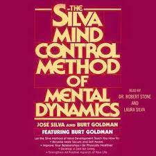 Silva Mind Control Method Of Mental Dynamics By Jose Silva