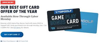 Instead of one gift card, they can get several gift cards! Expired Topgolf Buy 100 Gift Card Get 25 Bonus Card Free Bonus Card Expires 3 31 20 Gc Galore