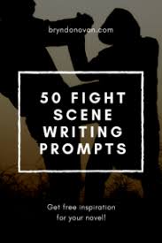 And It S One Two Three What Are We Fighting For Graphic Of Two Men Fighting Plus Title 50 Fight Scene Writing Prompts Scene Writing Prompts Scene Writing Writing Prompts Fantasy