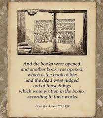 And another book was opened, which is the book of life: Pin On Scripture