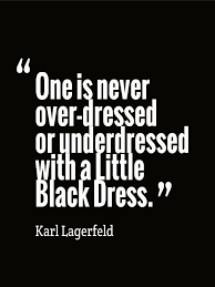 Do Not Give Up The Beginning Is Always The Hardest Meaning In Urdu One Is Never Over Dressed Or Underdtressed With A Little Black Dress I Always Quote Everything He Says Fashion Quotes Words Lil Black Dress