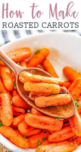 Oven Roasted Carrots Are A Delicious Healthy Side Dish Perfect For Serving With A Holiday Meal This Carrots Side Dish Carrots Recipe Healthy Carrot Recipes