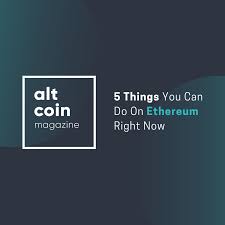 Both are poised to perform well over time as the world. 5 Things You Can Do On Ethereum Right Now By Sanneh Si The Capital Medium