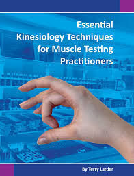 Maybe you would like to learn more about one of these? Essential Kinesiology Techniques For Muscle Testing Practitioners The Kinesiology Bookstore