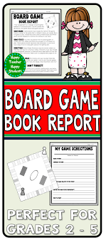 Students Pick A Fictional Book And Design A Game Based On It Students Love This Creative Board Game Book Repor Book Report Book Report Projects Happy Students